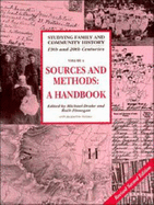 Studying Family and Community History: Volume 4, Sources and Methods for Family and Community Historians: A Handbook