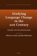 Studying Language Change in the 21st Century: Theory and Methodologies