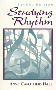 Studying Rhythm - Hall, Anne Carothers
