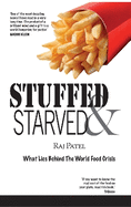 Stuffed and Starved