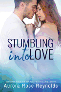 Stumbling Into Love