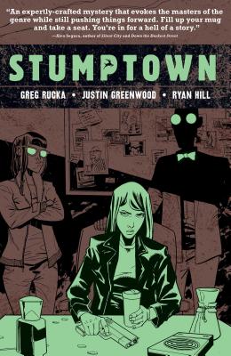 Stumptown Vol. 4: The Case of a Cup of Joe - Rucka, Greg