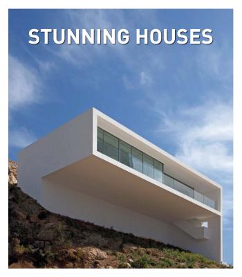 Stunning Houses - Serrats, Marta (Editor)