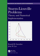 Sturm-Liouville Problems: Theory and Numerical Implementation