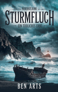 Sturmfluch: Nordseekrimi - Ein tdliches Erbe