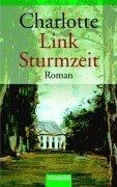 Sturmzeit - Link, Charlotte