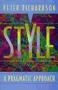 Style: A Pragmatic Approach