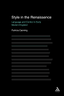 Style in the Renaissance: Language and Ideology in Early Modern England