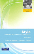Style: Lessons in Clarity and Grace: International Edition
