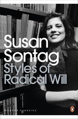 Styles of Radical Will - Sontag, Susan