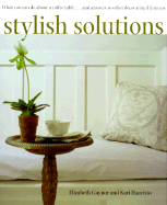 Stylish Solutions - Gaynor, Elizabeth, and Haavisto, Kari
