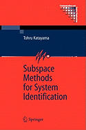 Subspace Methods for System Identification