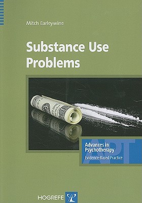 Substance Use Problems - Earleywine, Mitchell, PhD
