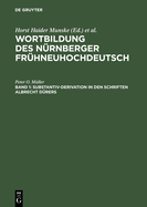 Substantiv-Derivation in den Schriften Albrecht D?rers