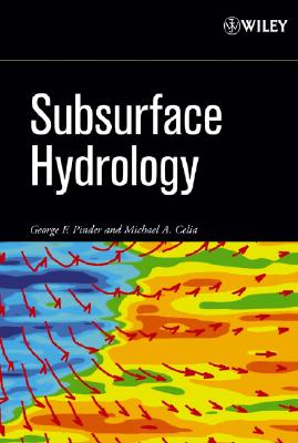 Subsurface Hydrology - Pinder, George F, and Celia, Michael A