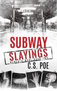 Subway Slayings