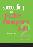 Succeeding as a Practice Management Team