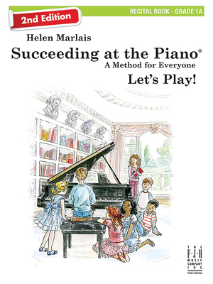 Succeeding at the Piano, Recital Book - Grade 1a (2nd Edition) - Marlais, Helen (Composer)