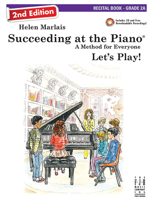 Succeeding at the Piano, Recital Book - Grade 2a (2nd Edition) - Marlais, Helen (Composer)