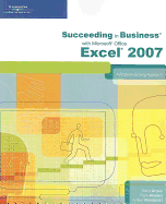 Succeeding in Business with Microsoft Office Excel 2007: A Problem-Solving Approach