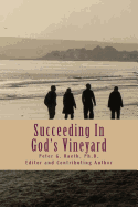 Succeeding In God's Vineyard