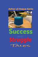 Success and Struggle