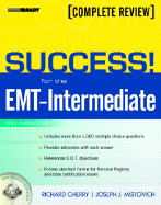 Success! for the EMT-Intermediate: 1999 Curriculum Complete Review