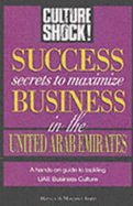 Success Secrets to Maximize Business in UAE - Tripp, Margaret, and Tripp, Harvey