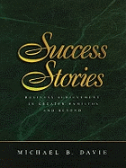 Success Stories: Business Achievement in Greater Hamilton & Beyond