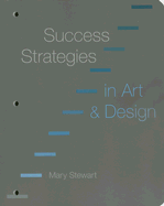 Success Strategies in Art & Design