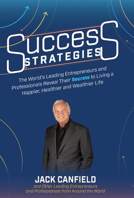 Success Strategies - Nanton, Nick, and Dicks, Jw, and Canfield, Jack