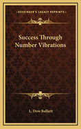 Success Through Number Vibrations