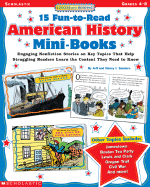 Success with Reading: 15 Fun-To-Read American History Mini-Books: Engaging Nonfiction Stories on Key Topics That Help Struggling Readers Learn the Content They Need to Know - Sanders, Jeff, and Sanders, Nancy I