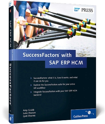 SuccessFactors with SAP ERP HCM: SuccessFactors with SAP ERP HCM - Grubb, Amy, and Marson, Luke, and Sharma, Jyoti