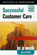 Successful customer care in a week