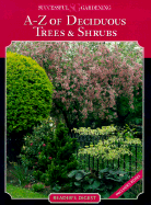 Successful Gardening - A-Z of Deciduous Trees and Shrubs