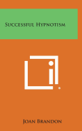 Successful Hypnotism
