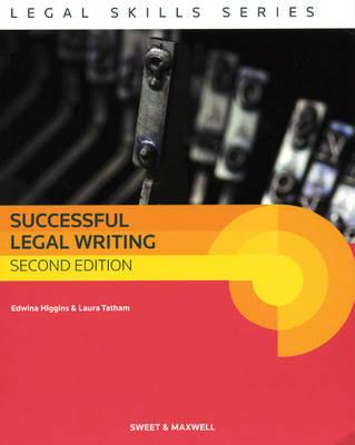 Successful Legal Writing - Higgins, Edwina, and Tatham, Laura