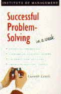 Successful Problem Solving in a Week - Lewis, Gareth