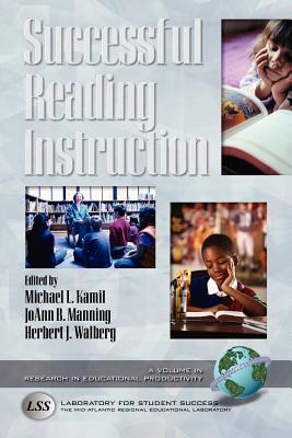 Successful Reading Instruction (PB) - Kamil, Michael L (Editor)