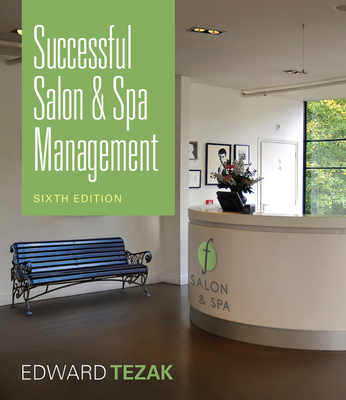 Successful Salon & Spa Management - Tezak, Edward, and Folawn, Terry
