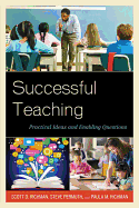 Successful Teaching: Practical Ideas and Enabling Questions, 2nd Edition