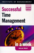 Successful Time Management in a Week - Treacy, Declan