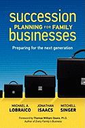 Succession Planning for Family Businesses: Preparing for the Next Generation