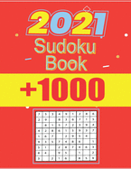 Sud0ku Book +1000: VOL 11 - The Biggest, Largest, Fattest, Thickest Sudoku Book on Earth for adults and kids with Solutions - Easy, Medium, Hard, Tons of Challenge for your Brain!