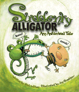 Suddenly Alligator: An Adverbial Tale