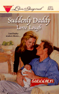 Suddenly Daddy - Lough, Loree