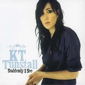 Suddenly I See - K.T. Tunstall