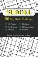 Sudoku 90-Day Brain Challenge: Sudoku Puzzles from Easy to Hard for Adults and Seniors