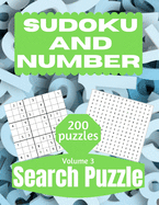 Sudoku And Number Search Puzzle: Large Print Activity Puzzle Book for Adults and Seniors with Solutions Vol 3